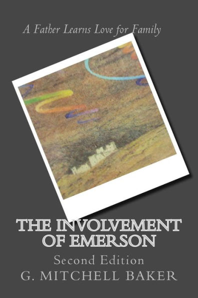 The Involvement of Emerson