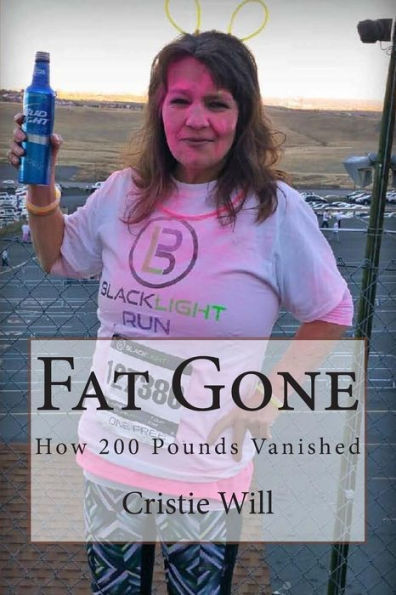 Fat Gone: How 200 Pounds Vanished