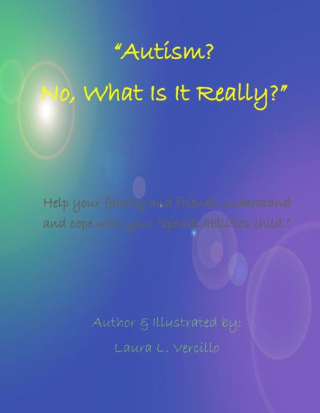 Autism? No, What Is Really Going On?: ?