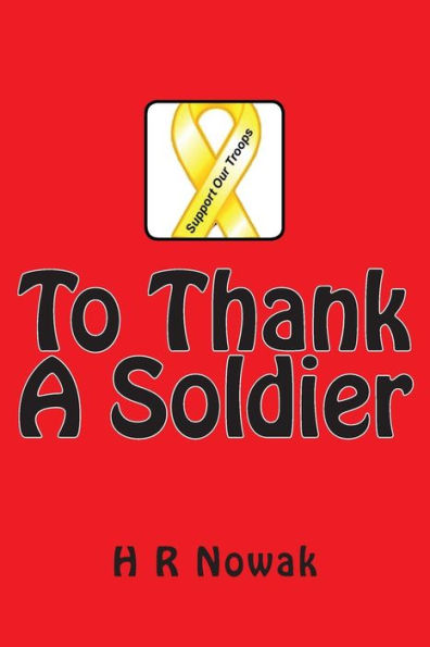 To Thank A Soldier