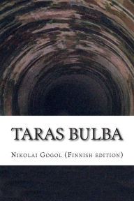 Title: Taras Bulba, Author: J a Halonen