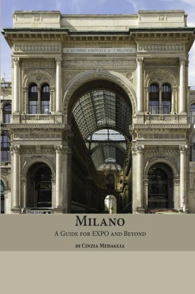 Milano: A Guide for Expo and Beyond