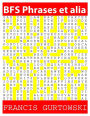 BFS Phrases et alia: A BFS Puzzle