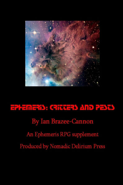 Ephemeris: Critters and Pests