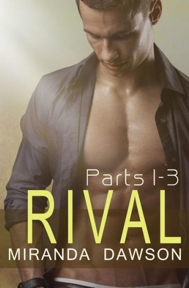 Rival - The Complete Series: Part One, Part Two & Part Three