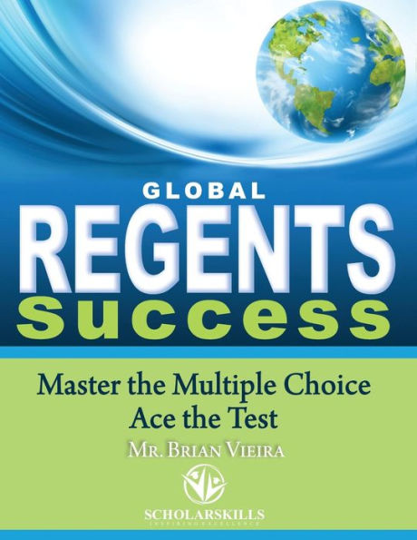 Global Regents Success: Master the Multiple Choice to Ace the Test