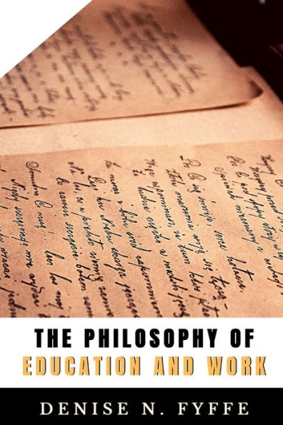The Philosophy of Education and Work