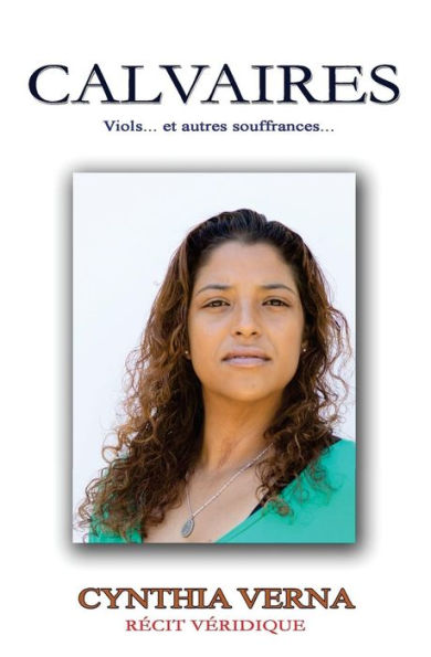 Calvaires: Viols... et autres souffrances
