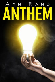 Title: Anthem, Author: Ayn Rand