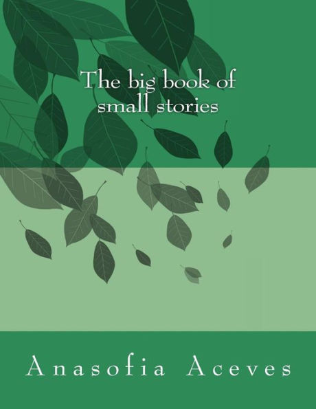 The big book of small stories