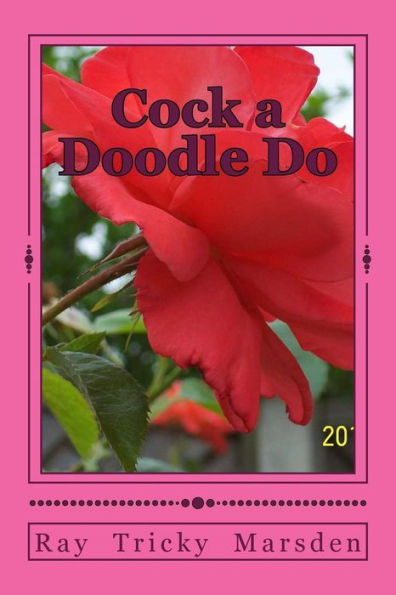 Cock a Doodle Do