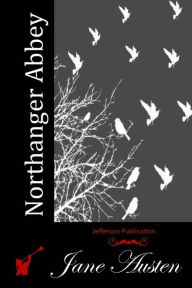 Title: Northanger Abbey, Author: Jane Austen