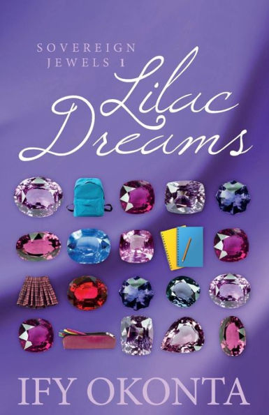 Lilac Dreams: Jewels of Sovereign