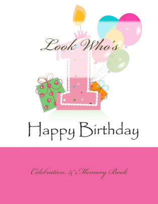 happy birthday celebration memory book by 1st birthday books in