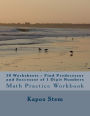 30 Worksheets - Find Predecessor and Successor of 1 Digit Numbers: Math Practice Workbook