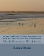 30 Worksheets - Find Predecessor and Successor of 8 Digit Numbers: Math Practice Workbook