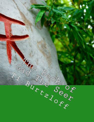 Title: The Book of Gad The Seer: Danish Translation, Author: Ti Burtzloff