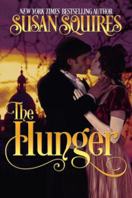 Title: The Hunger, Author: Susan Squires