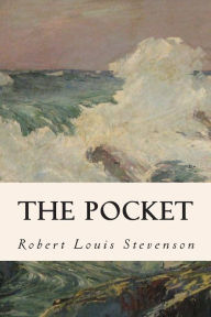 Title: The Pocket, Author: Robert Louis Stevenson