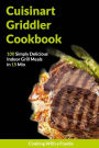 THE CUISINART GRIDDLER COOKBOOK