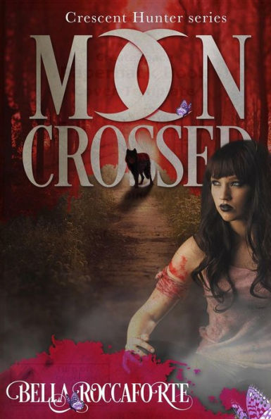 Crescent Hunter #1 (Moon Crossed): Moon Crossed