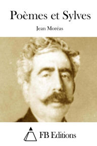 Title: Poèmes et Sylves, Author: Jean Moréas