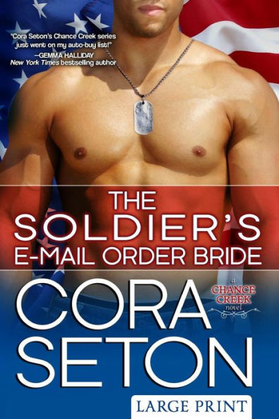 The Soldier's E-Mail Order Bride Large Print