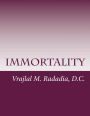 Immortality: Liberation, Enlightenment, Nirvana, Jivan Mukta, Non-Duality, Shivatva