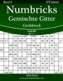 Numbricks Gemischte Gitter Großdruck - Leicht - Band 8 - 276 Rätsel