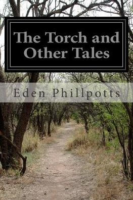 The Torch and Other Tales