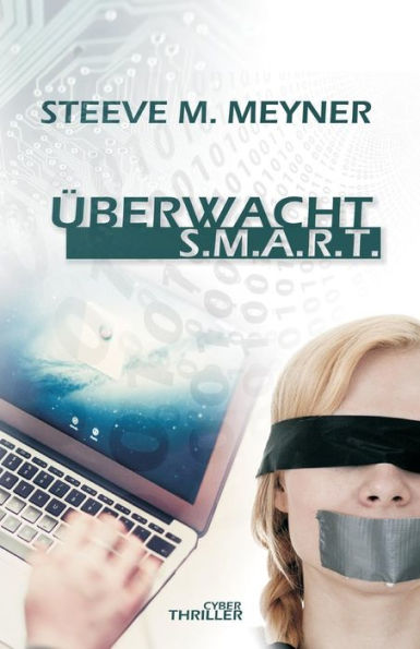Überwacht - S.M.A.R.T.: Cyber-Thriller