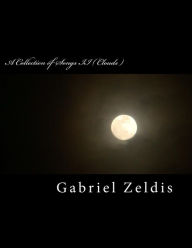Title: A Collection of Songs II: Clouds, Author: Gabriel Zeldis Rock
