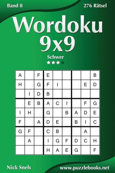 Wordoku 9x9 - Schwer - Band 8 - 276 Rätsel