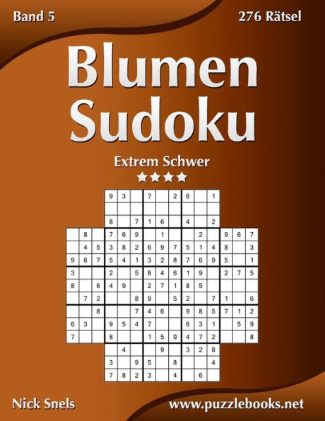 Blumen Sudoku - Extrem Schwer - Band 5 - 276 Rätsel