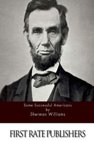Title: Some Successful Americans, Author: Sherman Williams