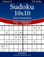 Sudoku 10x10 Gros CaractÃ¯Â¿Â½res - Facile Ã¯Â¿Â½ Diabolique - Volume 13 - 276 Grilles