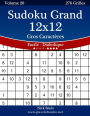 Sudoku Grand 12x12 Gros Caractères - Facile à Diabolique - Volume 20 - 276 Grilles