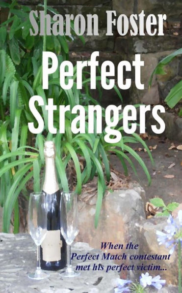 Perfect Strangers: When the Perfect Match contestant met his perfect victim