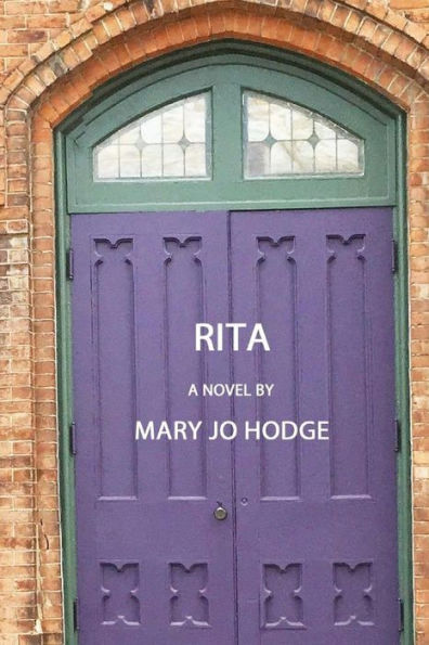 Rita: Book 2 of the trilogy Journey Through Darkness