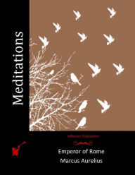 Title: Meditations, Author: Marcus Aurelius