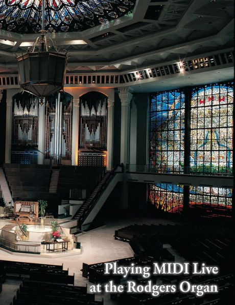 Playing MIDI Live at the Rodgers Organ: Rodgers Organ & PR-300