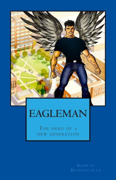 Eegleman: The hero of a new generation