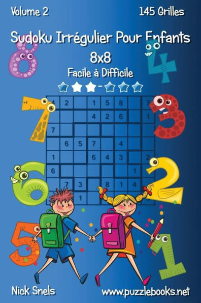 Sudoku Irrégulier Pour Enfants 8x8 - Facile à Difficile - Volume 2 - 145 Grilles