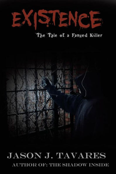 Existence... The Tale of a Fanged Killer