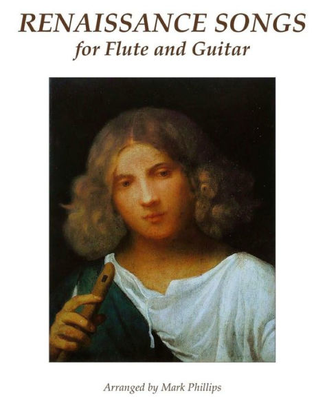 Renaissance Songs for Flute and Guitar
