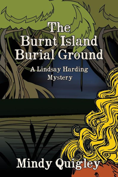 The Burnt Island Burial Ground: A Reverend Lindsay Harding Mystery