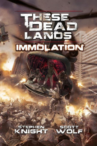 These Dead Lands: Immolation