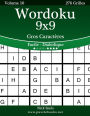 Wordoku 9x9 Gros Caractères - Facile à Diabolique - Volume 10 - 276 Grilles