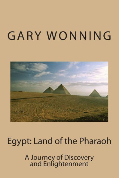 Egypt: Land of the Pharaoh