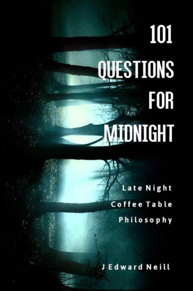 101 Questions for Midnight